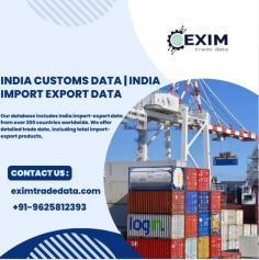  Our database consists of Indian trade data   from 200+ countries globally. In the form of trade data, we are giving the import-export data such as toral import-export products HS Code, Date of shipment, destination port, Bills, etc.  For checking our data click on the link below -  https://eximtradedata.com/india-import-export-data 