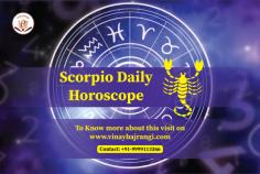  As you are from the Scorpio Zodiac Sign, you love taking risks, and you cannot be disheartened if you do not receive a chance. You give yourself a new beginning and try hard to win. The moment you start feeling that things are not in your favor, you will start blaming yourself and hurting yourself. https://www.vinaybajrangi.com/horoscope/daily-horoscope/scorpio.php 