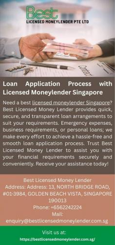  Loan Application Process with Licensed Moneylender Singapore Need a best licensed moneylender Singapore ? Best Licensed Money Lender provides quick, secure, and transparent loan arrangements to suit your requirements. Emergency expenses, business requirements, or personal loans; we make every effort to achieve a hassle-free and smooth loan application process. Our staff operates with responsible lending, offering precise terms without the inclusion of secret charges. Trust Best Licensed Money Lender to assist you with your financial requirements securely and conveniently. Receive your assistance today! For more details visit us at: https://bestlicensedmoneylender.com.sg/   
