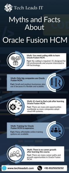 This graphic helps clear up common misunderstandings and encourages people—especially those in HR or looking to build their careers—to explore learning Oracle Fusion HCM. It also highlights Tech Leads IT as a trusted source for affordable and effective online training in this area.