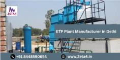  Looking for the best ETP Plant Manufacturer in Delhi ? We offer efficient, cost-effective effluent treatment plant solutions tailored to your industry needs. 