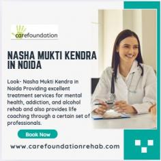  Get personalized de-addiction treatment at the best Nasha Mukti Kendra in Noida . Experienced counselors, peaceful environment, and full recovery support. 