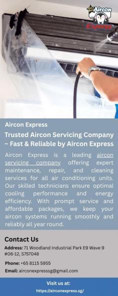  Trusted Aircon Servicing Company – Fast & Reliable by Aircon Express Aircon Express is a leading aircon servicing company offering expert maintenance, repair, and cleaning services for all air conditioning units. Our skilled technicians ensure optimal cooling performance and energy efficiency. With prompt service and affordable packages, we keep your aircon systems running smoothly and reliably all year round. 